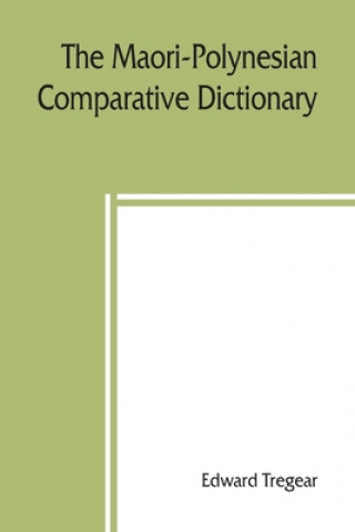 Knjiga Maori-Polynesian comparative dictionary Edward Tregear