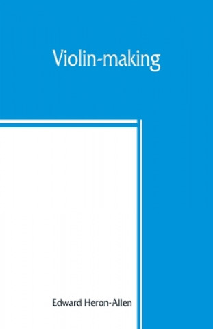 Kniha Violin-making 