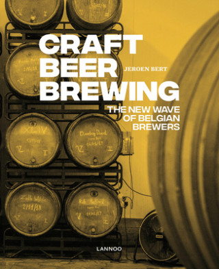 Книга Craft Beer Brewing: The New Wave of Belgian Brewers 