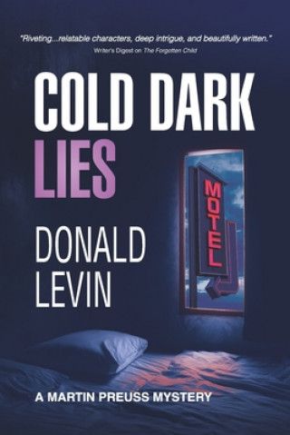 Knjiga Cold Dark Lies Donald Levin