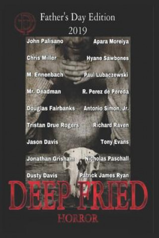 Kniha Deep Fried Horror Father's Day Edition M Ennenbach