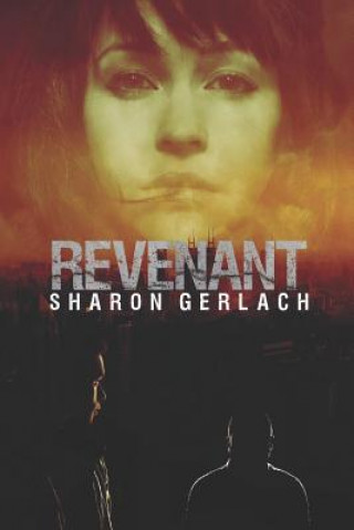 Kniha Revenant Sharon Gerlach