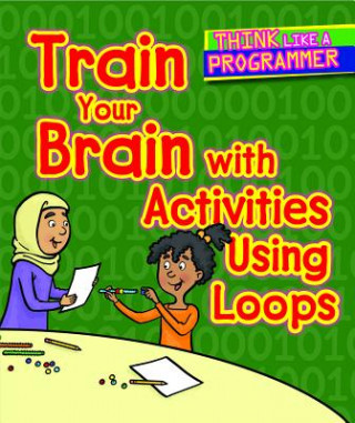 Książka Train Your Brain with Activities Using Loops Dana Regan