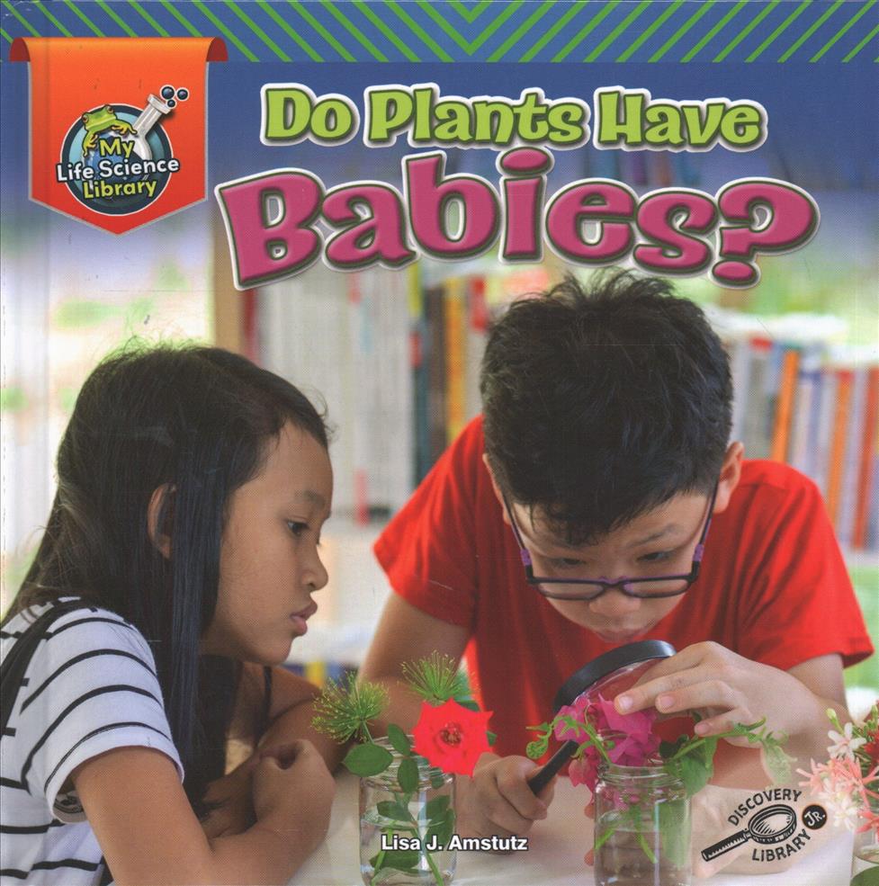 Book Do Plants Have Babies? Lisa J. Amstutz