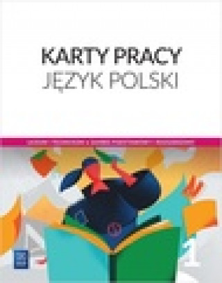 Kniha Język polski 1 Karty pracy Zakres podstawowy i rozszerzony Nowak ewa