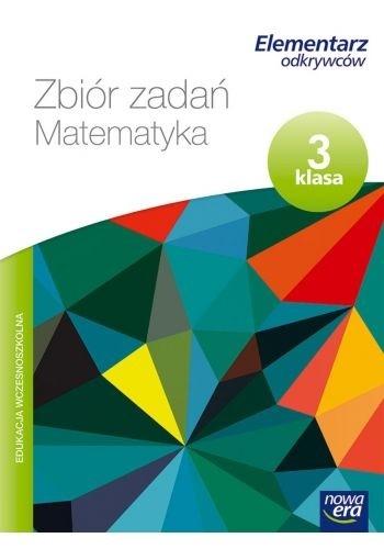 Kniha Elementarz odkrywców 3 Matematyka Zbiór zadań Bura Maria