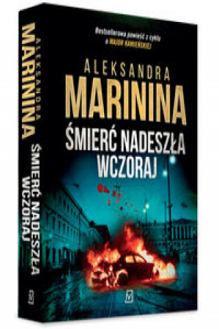 Kniha Śmierć nadeszła wczoraj Aleksandra Marinina
