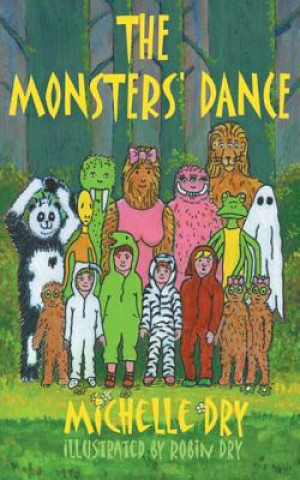 Kniha The Monsters' Dance Michelle Dry