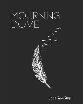 Knjiga Mourning Dove Jade Sao-Smith