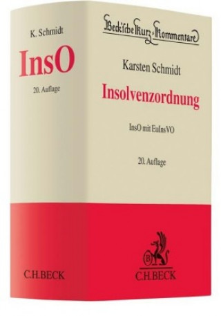 Książka Insolvenzordnung Karsten Schmidt