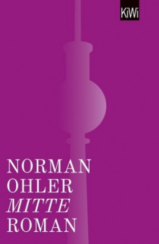 Kniha Mitte Norman Ohler