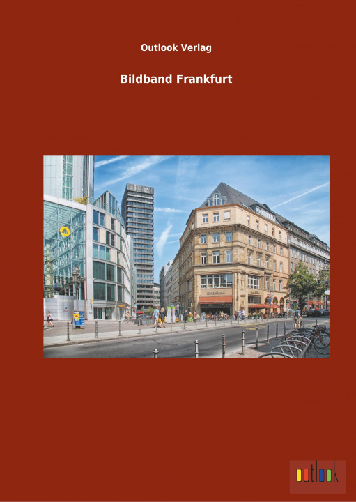 Kniha Bildband Frankfurt Outlook Verlag