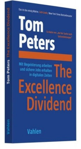 Kniha The Excellence Dividend Tom Peters