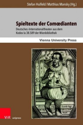 Buch Spieltexte der Comoedianten Matthias Mansky