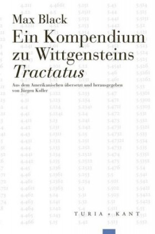 Könyv Ein Kompendium zu Wittgensteins Tractatus Ju¨rgen Koller
