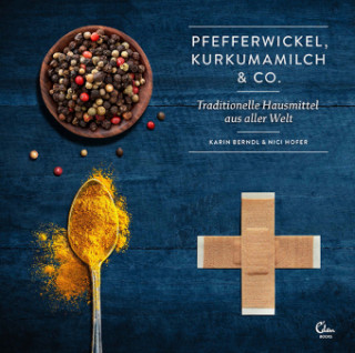 Βιβλίο Pfefferwickel, Kurkumamilch & Co. Nici Hofer