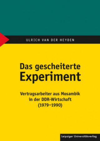 Carte Das gescheiterte Experiment Ulrich van der Heyden