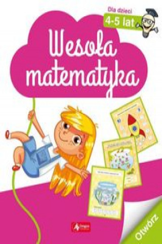 Kniha Wesoła matematyka dla dzieci w wieku 4-5 lat 