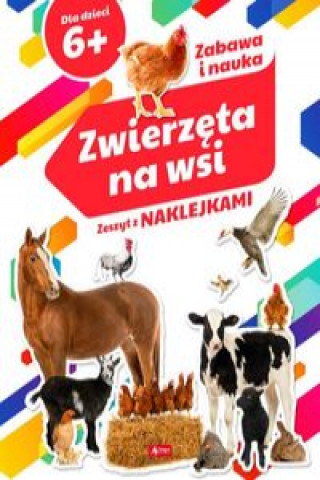 Книга Zwierzęta na wsi Zeszyt z naklejkami 