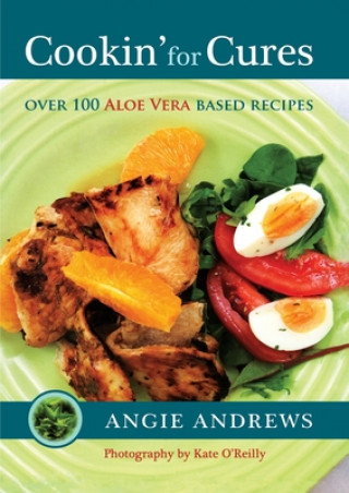 Βιβλίο Cookin' for Cures Angie Andrews