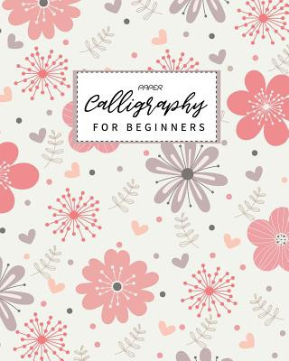Kniha Calligraphy Paper for Beginners: Calligraphy Paper slanted grid workbook for lettering artist and lettering for beginners slanted grid Not usable for Lisa Ellen