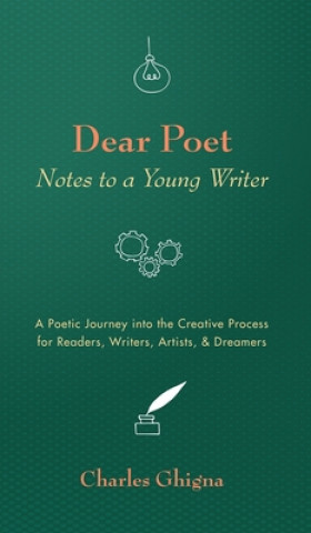 Libro Dear Poet: Notes to a Young Writer Charles Ghigna