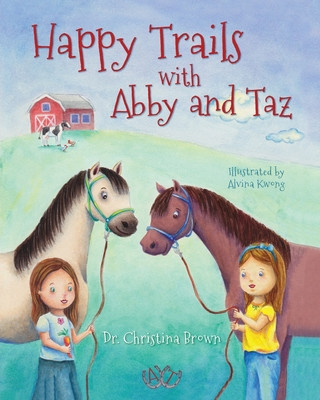 Kniha Happy Trails with Abby and Taz 