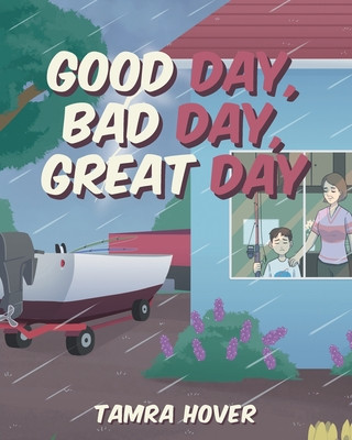 Kniha Good Day, Bad Day, Great Day 