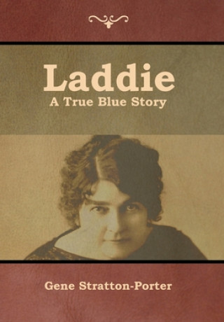 Knjiga Laddie Gene Stratton-Porter