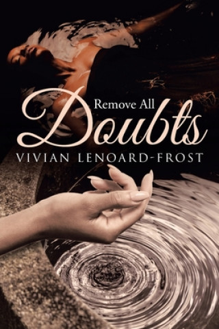Βιβλίο Remove All Doubts Vivian Lenoard-Frost