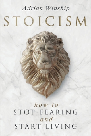 Knjiga Stoicism Adrian Winship