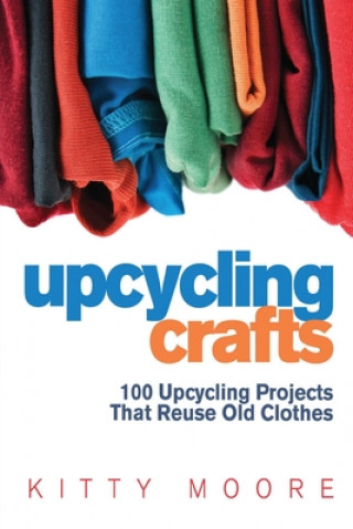 Książka Upcycling Crafts (4th Edition) 