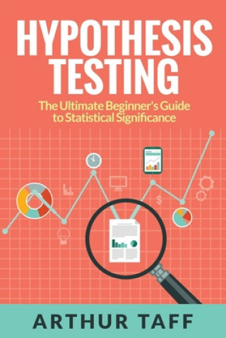 Knjiga Hypothesis Testing Arthur Taff