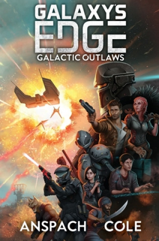 Book Galactic Outlaws Nick Cole