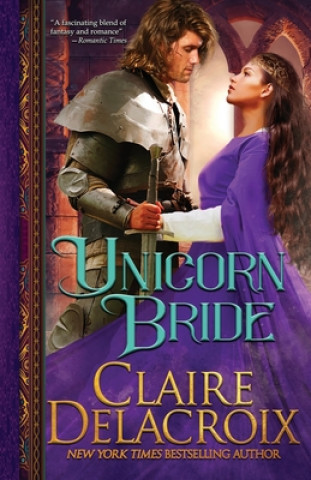 Livro Unicorn Bride Claire Delacroix