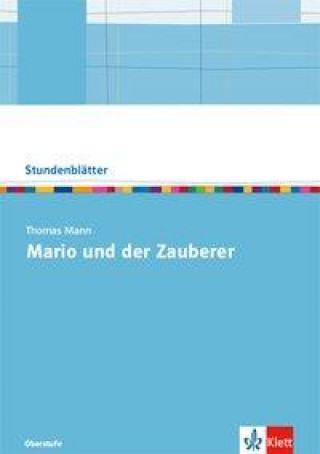 Book Thomas Mann: Mario und der Zauberer. Kopiervorlagen mit Downloadpaket Oberstufe 