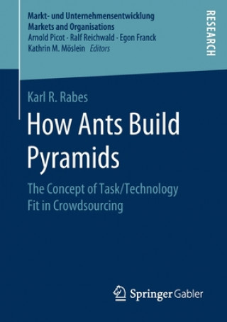 Knjiga How Ants Build Pyramids Karl R. Rabes