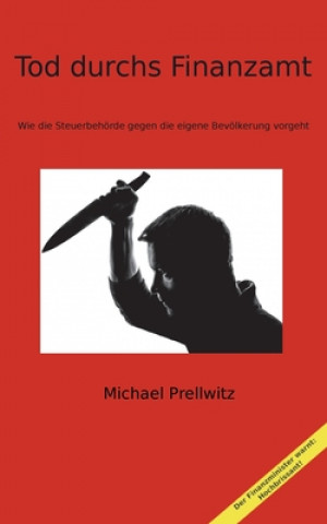 Knjiga Tod durchs Finanzamt Michael Prellwitz