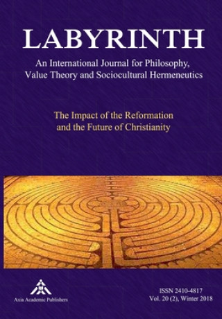 Könyv Impact of the Reformation and the Future of Christianity Yvanka Raynova