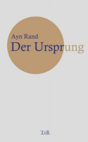 Knjiga Der Ursprung Ayn Rand