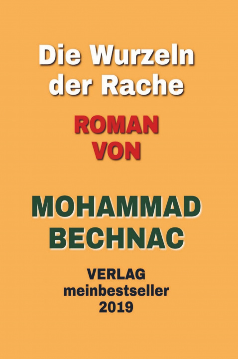 Carte Die Wurzeln der Rache Mohammad Bechnac