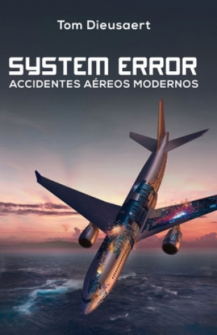 Knjiga System Error Tom Dieusaert