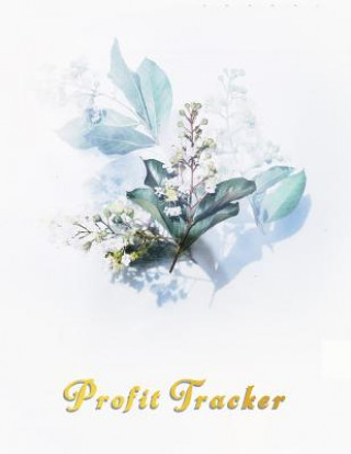 Libro Profit tracker: Online auction and resale sales and profit tracking log book Grow your 2nd hand business Pickers Logbooks