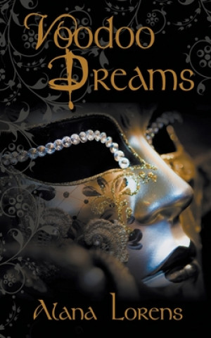 Knjiga Voodoo Dreams Alana Lorens