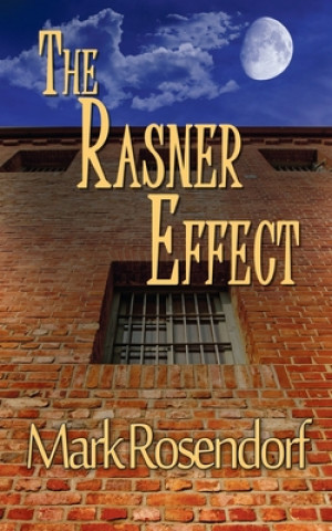 Knjiga Rasner Effect Mark Rosendorf