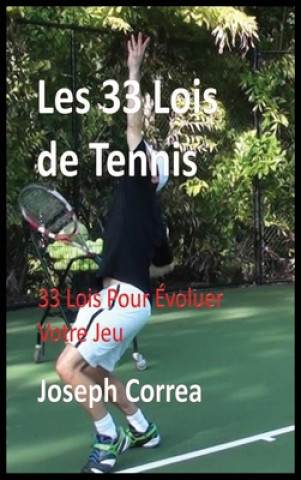 Kniha Les 33 Lois de Tennis 