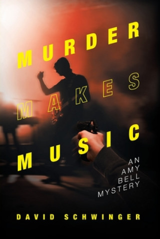 Knjiga Murder Makes Music David Schwinger