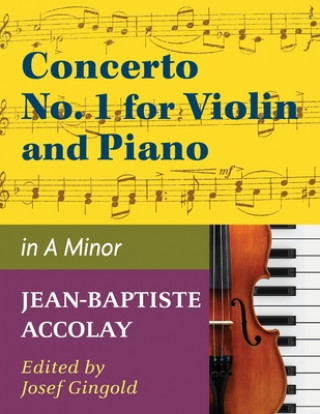 Książka Accolay, J.B. - Concerto No. 1 in a minor for Violin - Arranged by Josef Gingold - International 