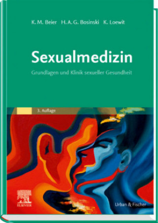 Könyv Sexualmedizin Hartmut A. G. Bosinski
