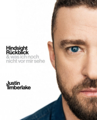 Buch Hindsight - Rückblick Justin Timberlake